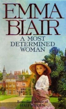 Image of A Most Determined Woman by Emma Blair Book
