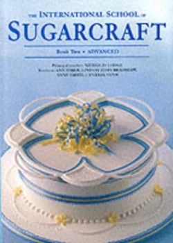 Image of The International School of Sugarcraft by Nicholas Lodge and Ann Baber Paperback