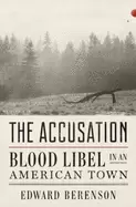 Image of accusation blood libel in an american town