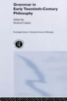 Image of Grammar in Early Twentieth-Century Philosophy