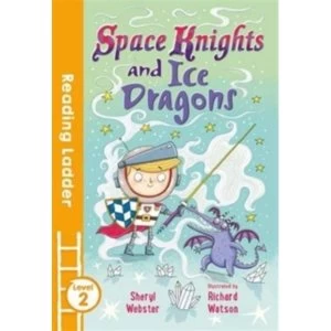 Image of Space Knights and Ice Dragons