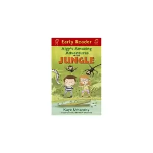 Image of Algy's Amazing Adventures in the Jungle (Early Reader)