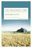 Image of triggering town lectures and essays on poetry and writing