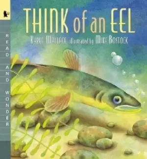 Image of Think of an Eel by Karen Wallace