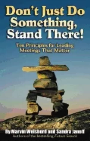 Image of dont just do something stand there ten principles for leading meetings tha