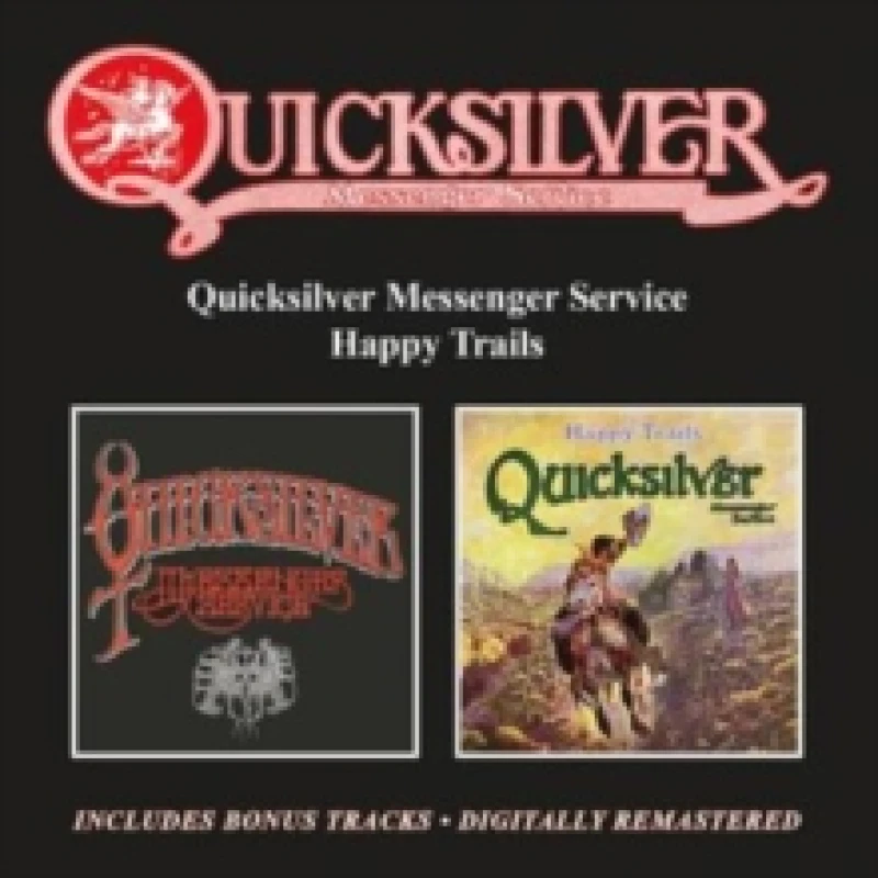 Image of Quicksilver Messenger Service/Happy Trails: Includes Bonus Tracks CD / Album