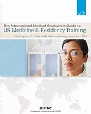 Image of international medical graduates guide to us medicine and residency training