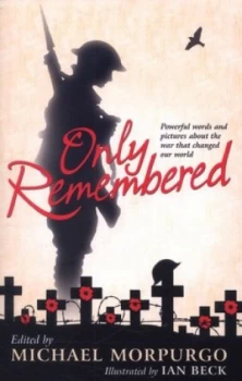 Image of Only Remembered by Michael Morpurgo Paperback