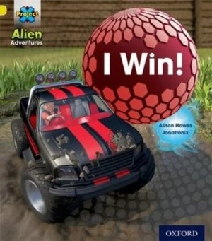Image of Project X Alien Adventures Yellow I Win by Alison Hawes