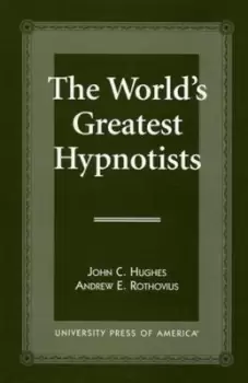 Image of The Worlds Greatest Hypnotists by John C. Hughes