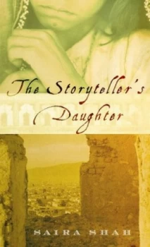 Image of The Storytellers Daughter by Saira Shah Book