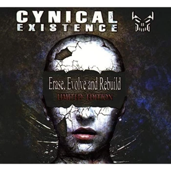 Image of Cynical Existence - Erase, Evolve and Rebuild CD