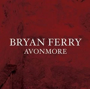 Image of Avonmore by Bryan Ferry CD Album