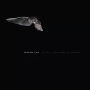 Image of The Last Flowers from the Darkness by Mark Van Hoen Vinyl Album