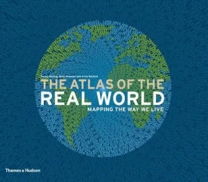 Image of The Atlas of the Real World by Daniel Dorling Hardback