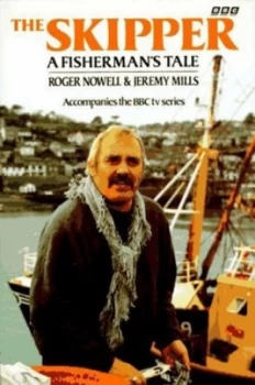 Image of The Skipper by Roger Nowell and Jeremy Mills and David Secombe Book