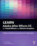 Image of learn adobe after effects cc for visual effects and motion graphics adobe c