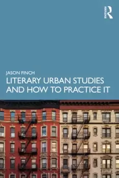 Image of Literary Urban Studies and How to Practice It
