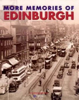 Image of More Memories of Edinburgh Book