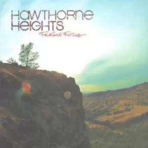 Image of Fragile Future by Hawthorne Heights CD Album