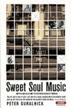 Image of Sweet Soul Music by Peter Guralnick Paperback