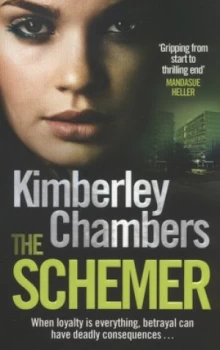 Image of The Schemer by Kimberley Chambers Paperback