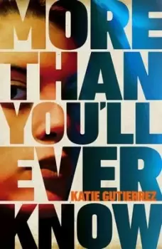Image of More than you'll ever know - Katie Gutierrez - Hardback - Used
