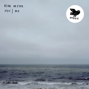 Image of You Me by Kim Myhr Vinyl Album