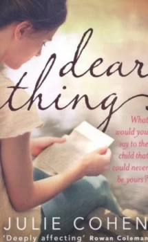 Image of Dear Thing by Julie Cohen Paperback