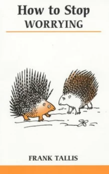 Image of How to Stop Worrying by Frank Tallis Paperback