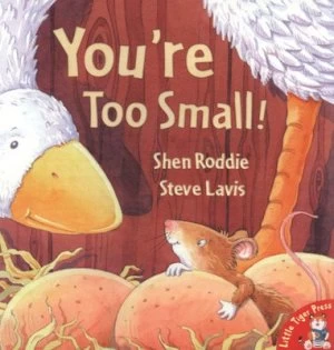 Image of Youre Too Small by Shen Roddie and Steve Lavis Paperback