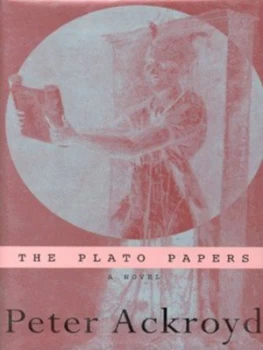 Image of The Plato Papers by Peter Ackroyd Hardback