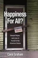 Image of happiness for all unequal hopes and lives in pursuit of the american dream