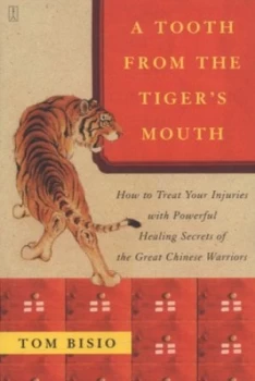 Image of A Tooth from the Tigers Mouth by Tom Bisio Book