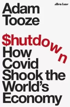 Image of Shutdown - Adam Tooze - Hardback - Used