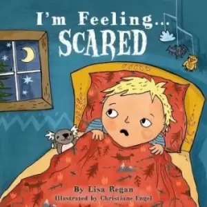Image of Im feeling-- scared by Lisa Regan