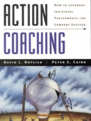 Image of Action coaching by David L. Dotlich