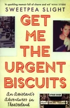 Image of Get me the urgent biscuits by Sweetpea Slight