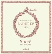 Image of laduree the sweet recipes