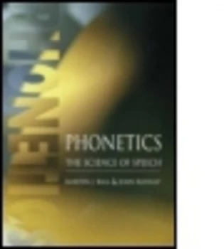 Image of Phonetics by Martin J Ball Paperback