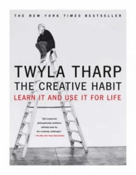 Image of The Creative Habit by Twyla Tharp Book