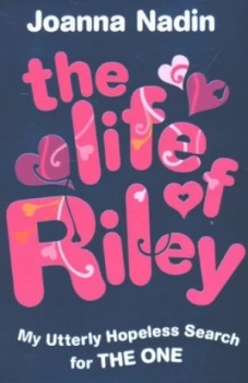 Image of The Life of Riley by Joanna Nadin Paperback