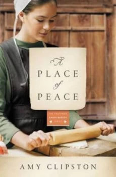 Image of A Place of Peace by Amy Clipston Paperback