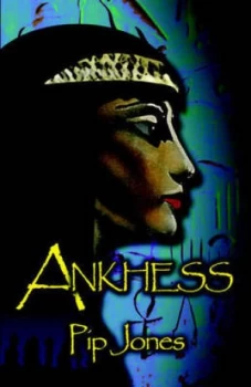 Image of Ankhess by Pip Jones Book