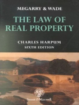 Image of The Law of Real Property by Robert Megarry and William Wade and Charles Harpum and Malcolm Grant and Stuart Bridge Book