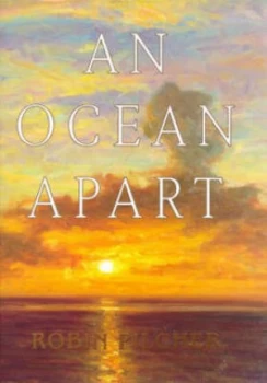 Image of An Ocean Apart by Robin Pilcher Hardback