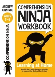Image of Comprehension Ninja Workbook for Ages 5-6 : Comprehension activities to support the National Curriculum at home