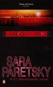 Image of Indemnity Only by Sara Paretsky Paperback