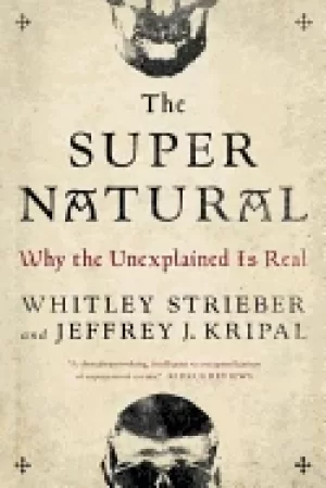 Image of super natural why the unexplained is real
