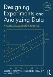 Image of Designing Experiments and Analyzing Data A Model Comparison Perspective Third Edition